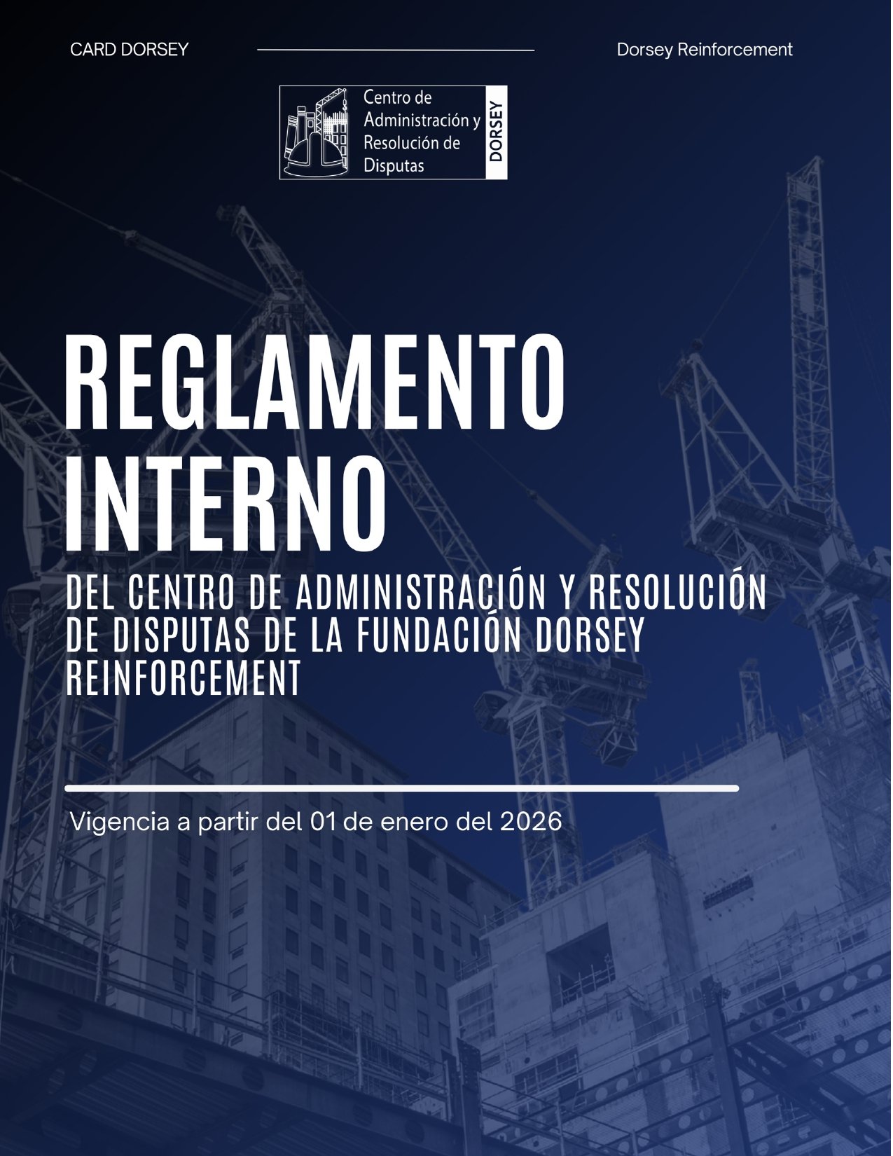 Portada del reglamento interno del CARD Dorsey